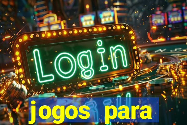 jogos para trabalhar regras e limites